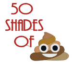 50 Shades of poop