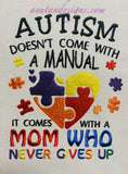 Autism doesn't come with a manual (Mom)