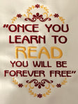 Once you learn to read