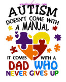 Autism doesn't come with a manual (Dad)