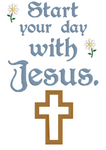 Start your day with Jesus
